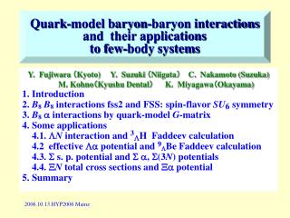 Quark-model baryon-baryon interactions and their applications to few-body systems
