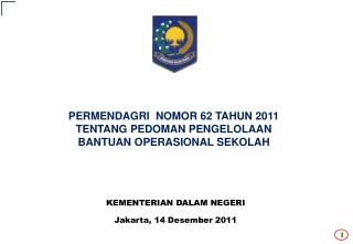 KEMENTERIAN DALAM NEGERI Jakarta, 14 Desember 2011