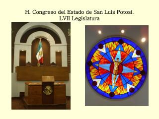 H. Congreso del Estado de San Luís Potosí. LVII Legislatura