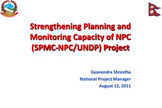 Strengthening Planning and Monitoring Capacity of NPC (SPMC-NPC/UNDP) Project