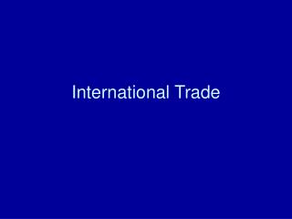 International Trade