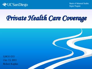 Private Health Care Coverage