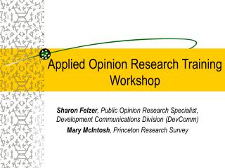 Applied Opinion Research Training Workshop