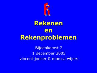 Rekenen en Rekenproblemen