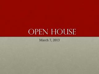 Open House