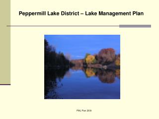 Peppermill Lake District – Lake Management Plan