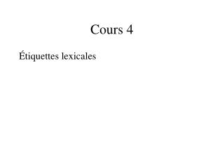 Cours 4