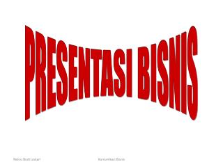 PRESENTASI BISNIS