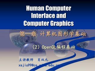 Human Computer Interface and Computer Graphics