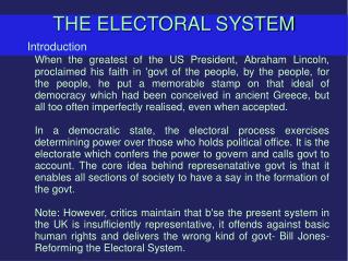 THE ELECTORAL SYSTEM