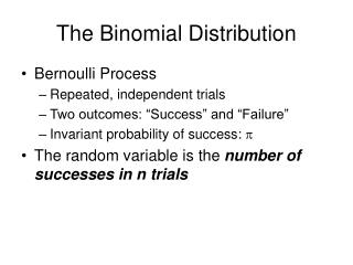 The Binomial Distribution