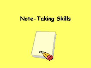 Note-Taking Skills