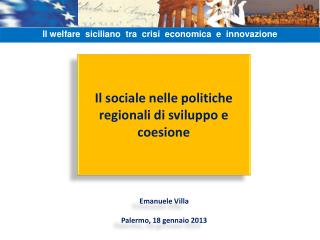 Il sociale nelle politiche regionali di sviluppo e coesione