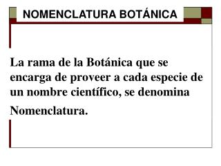 NOMENCLATURA BOTÁNICA