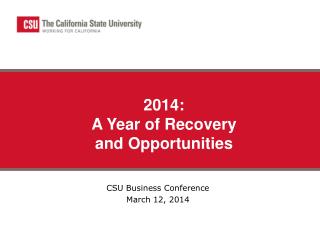 CSU Business Conference March 12, 2014