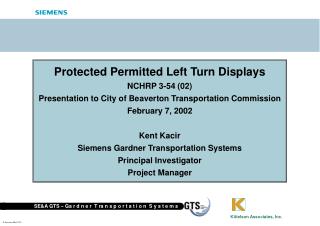 Protected Permitted Left Turn Displays NCHRP 3-54 (02)