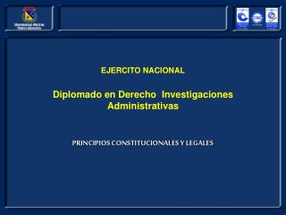 EJERCITO NACIONAL Diplomado en Derecho Investigaciones Administrativas