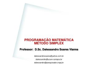 PROGRAMAÇÃO MATEMÁTICA MÉTODO SIMPLEX