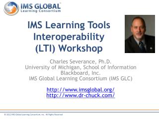 IMS Learning Tools Interoperability (LTI) Workshop