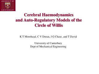 Cerebral Haemodynamics and Auto-Regulatory Models of the Circle of Willis