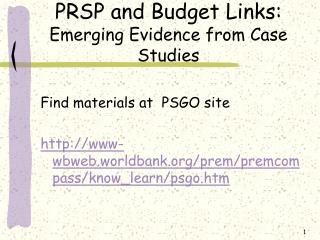 PRSP and Budget Links: Emerging Evidence from Case Studies