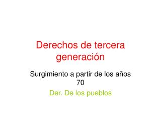 Derechos de tercera generación