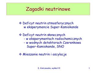 Zagadki neutrinowe