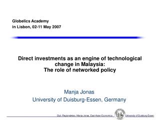 Direct investments as an engine of technological change in Malaysia: The role of networked policy
