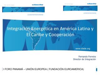 Integración Energética en América Latina y El Caribe y Cooperación