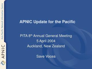 APNIC Update for the Pacific
