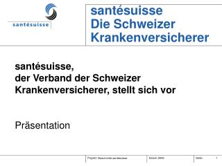 santésuisse Die Schweizer Krankenversicherer