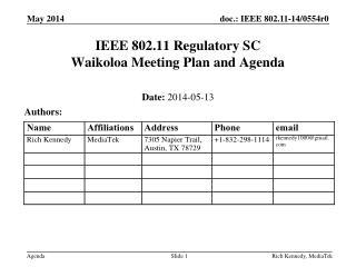 IEEE 802.11 Regulatory SC Waikoloa Meeting Plan and Agenda