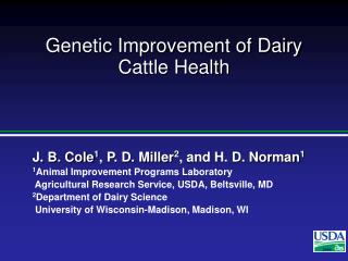 Genetic Improvement of Dairy Cattle Health