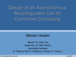 Design of an Asynchronous Reconfigurable Cell for Conformal Computing
