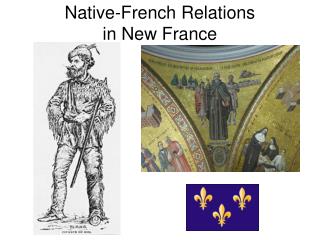Native-French Relations in New France