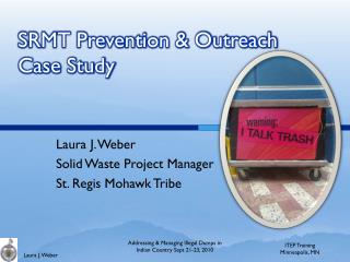 SRMT Prevention &amp; Outreach Case Study