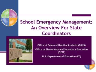 School Emergency Management: An Overview For State Coordinators