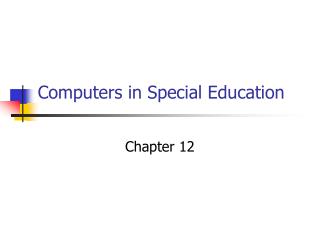 Computers in Special Education