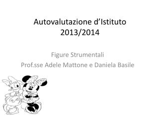 Autovalutazione d’Istituto 2013/2014
