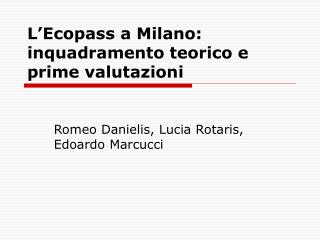 L’Ecopass a Milano: inquadramento teorico e prime valutazioni