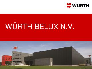 WÜRTH BELUX N.V.