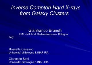 Inverse Compton Hard X-rays from Galaxy Clusters