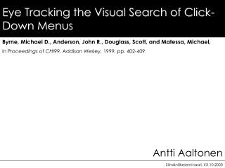 Eye Tracking the Visual Search of Click-Down Menus