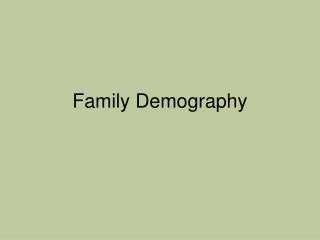 Family Demography