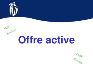 Offre active