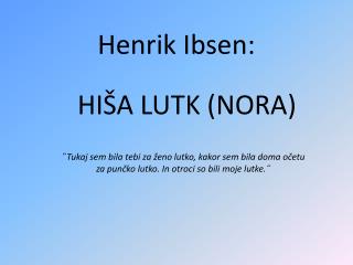 Henrik Ibsen: