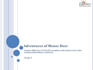 Adventures of Mouse Deer