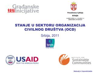STANJE U SEKTORU ORGANIZACIJA CIVILNOG DRU Š TVA (OCD) Srbija, 2011