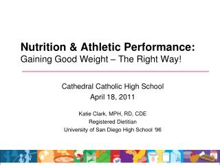 Nutrition &amp; Athletic Performance: Gaining Good Weight – The Right Way!