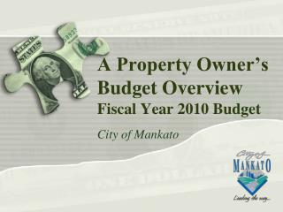 A Property Owner’s Budget Overview Fiscal Year 2010 Budget